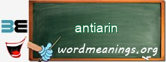 WordMeaning blackboard for antiarin